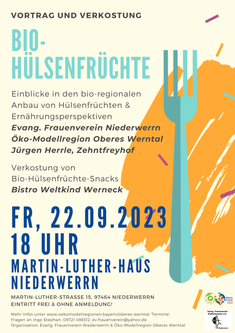 Bio-Hülsenfrüchte – Vortrag und Verkostung | Fr, 22.9.2023 | 18 Uhr | Martin-Luther-Haus Niederwerrn